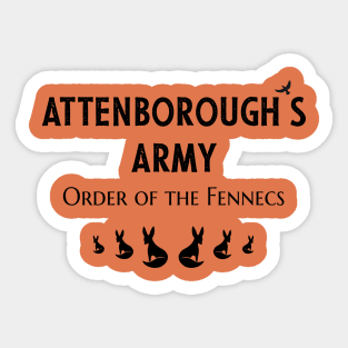 Attenborough’s Army: Order of the Fennecs - Light Ochre Sticker